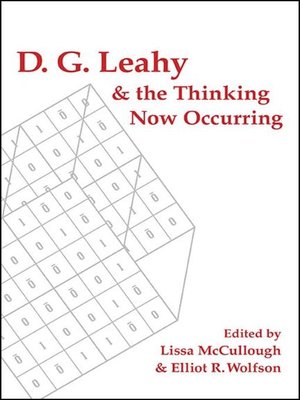cover image of D. G. Leahy and the Thinking Now Occurring